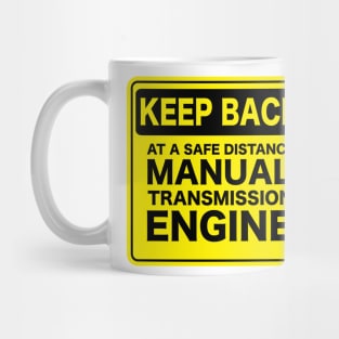 Keep Back Manual Transmission Mug